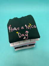 Load image into Gallery viewer, Embroidered Floral ' have a nice day ' back sweater