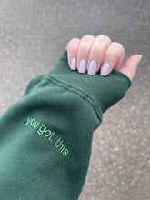 Load image into Gallery viewer, You got this sleeve addition