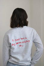 Load image into Gallery viewer, SALE - A Sweet Treat A Day Slogan sweater - SMALL ASH GREY