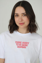 Load image into Gallery viewer, SALE - There ought to be more dancing slogan T-shirt - SMALL WHITE