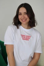 Load image into Gallery viewer, SALE - There ought to be more dancing slogan T-shirt - SMALL WHITE