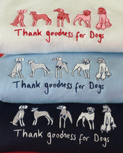 Load image into Gallery viewer, Thank goodness for dogs sweater with dog heart sleeve detail