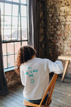 Load image into Gallery viewer, Embroidered hey have a nice day back sweater with today will be a good day reminder sleeve