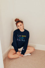 Load image into Gallery viewer, I just wanna make nice things embroidered sweater