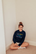 Load image into Gallery viewer, I just wanna make nice things embroidered sweater
