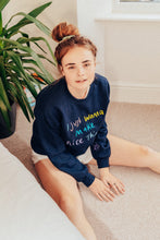 Load image into Gallery viewer, I just wanna make nice things embroidered sweater