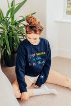 Load image into Gallery viewer, I just wanna make nice things embroidered sweater