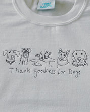 Load image into Gallery viewer, Thank goodness for dogs embroidered sweater