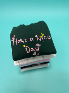 Embroidered Floral ' have a nice day ' back sweater
